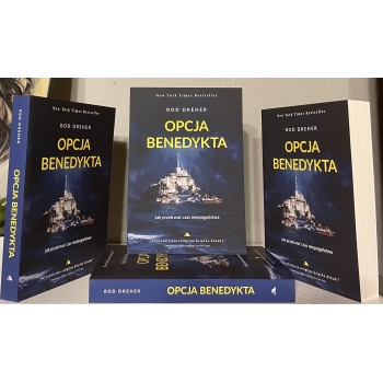 Opcja Benedykta. Jak przetrwać czas neopogaństwa – Rod Dreher